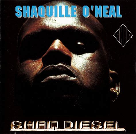 Shaquille O Neal Shaq Diesel Cd